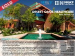 News Release: Sold Medical Office Campus: Desert Oasis Healthcare, Palm Springs, CA 