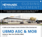 News Release: Newmark Closing Announcement -- SALE AND DEVELOPMENT FUNDING OF A 160,000 SF, STATE OF THE ART SURGERY CENTER & MEDICAL OFFICE BUILDING PROJECT