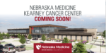 News Release: Nebraska Medicine Celebrates the Beginning of Kearney Cancer Center Construction