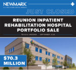 News Release: Just Closed: Reunion Inpatient Rehabilitation Hospital Portfolio Sale